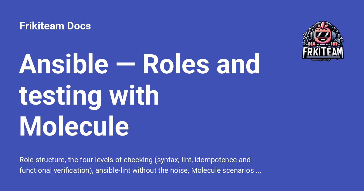 Ansible — Roles y Testing con Molecule - Frikiteam Docs