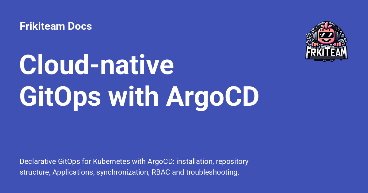 ArgoCD - Frikiteam Docs